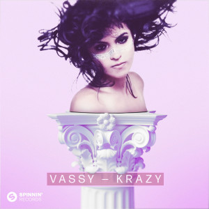 收聽Vassy的Krazy歌詞歌曲