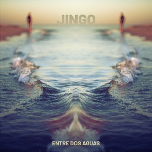 Jingo的專輯Entre Dos Aguas