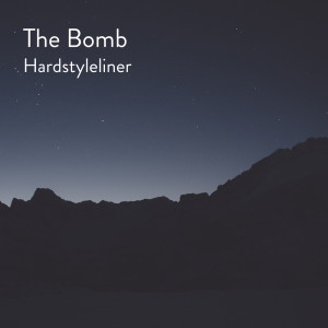 ดาวน์โหลดและฟังเพลง The Bomb พร้อมเนื้อเพลงจาก Hardstyleliner
