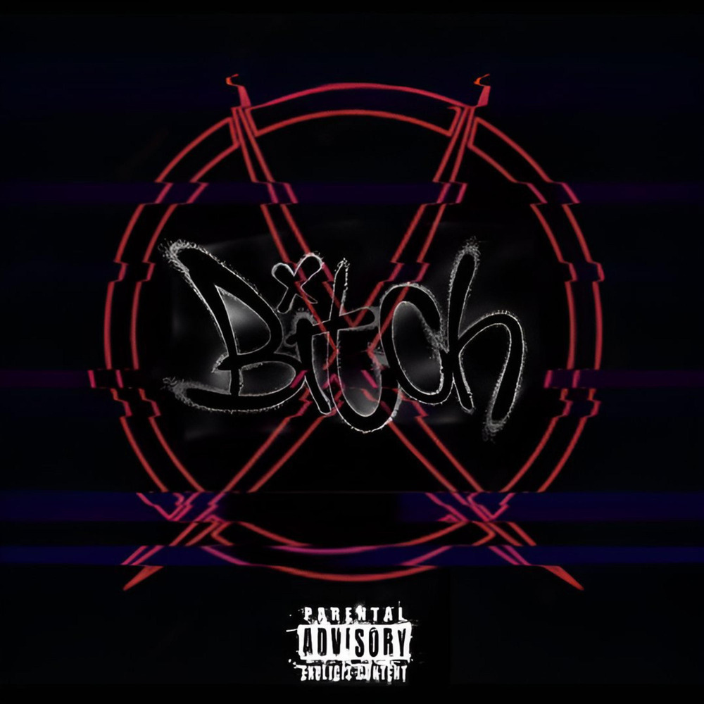 Bitchless (Explicit)