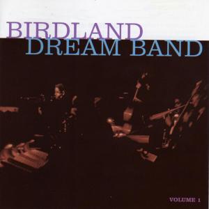 อัลบัม The Birdland Dream Band (with Nick Travis, Herb Geller, Al Cohn, Budd Johnson, Hank Jones & Milt Hinton) ศิลปิน Maynard Ferguson