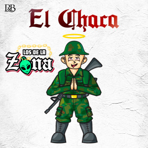 Los De La Zona的专辑El Chaca