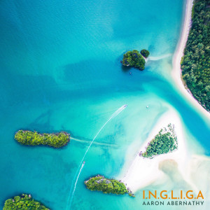 Listen to I.N.G.L.I.G.A. song with lyrics from Aaron Abernathy