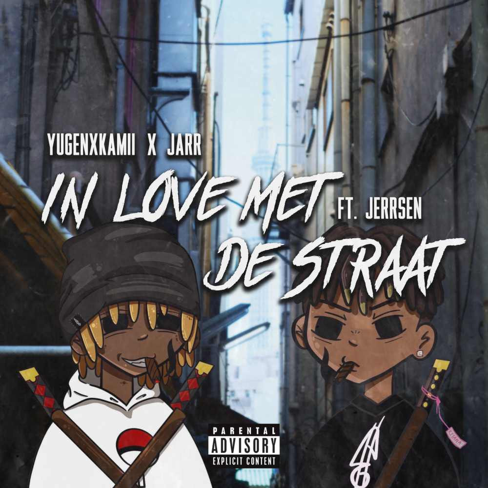 In Love Met De Straat (Explicit)