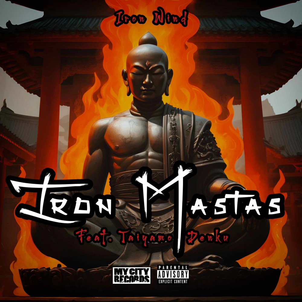 Iron Mastas (Explicit)