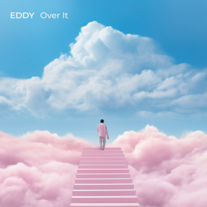 Album Over It oleh Eddy