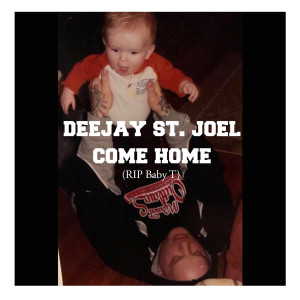 Album Come Home (Rip Baby T) (Explicit) from 