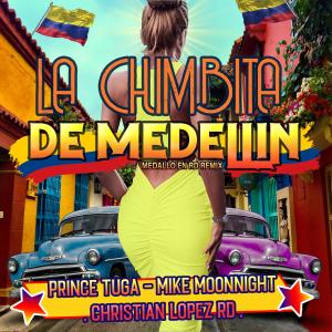 Mike Moonnight的專輯La Chimbita de Medellin (Medallo en RD Remix) (Explicit)