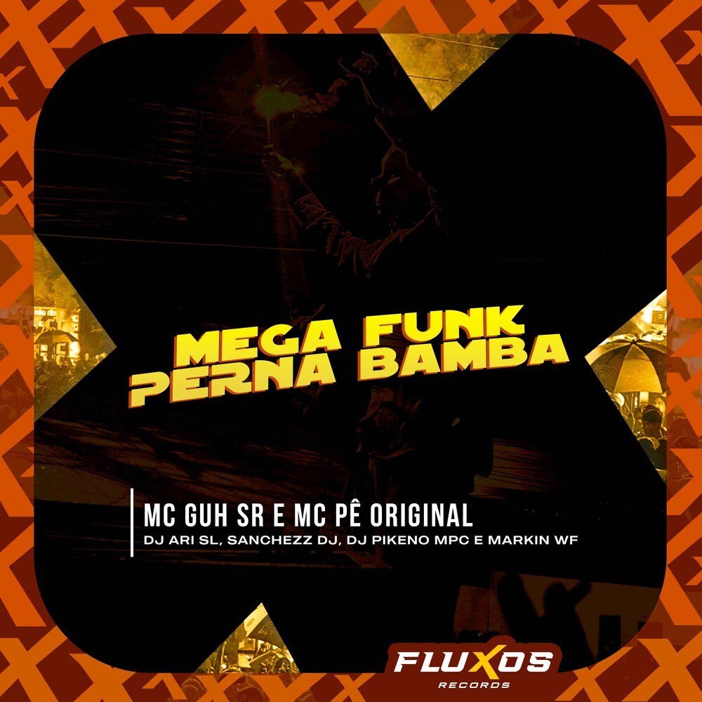 Mega Funk Perna Bamba (Explicit)