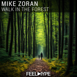 Mike Zoran的專輯Walk in the Forest