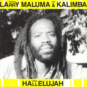 收聽Larry Maluma & Kalimba的Come And Get It歌詞歌曲