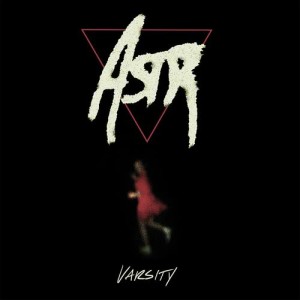 อัลบัม Varsity EP ศิลปิน ASTR