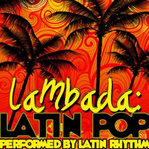ดาวน์โหลดและฟังเพลง La Bamba พร้อมเนื้อเพลงจาก The Latin Rhythm Connection