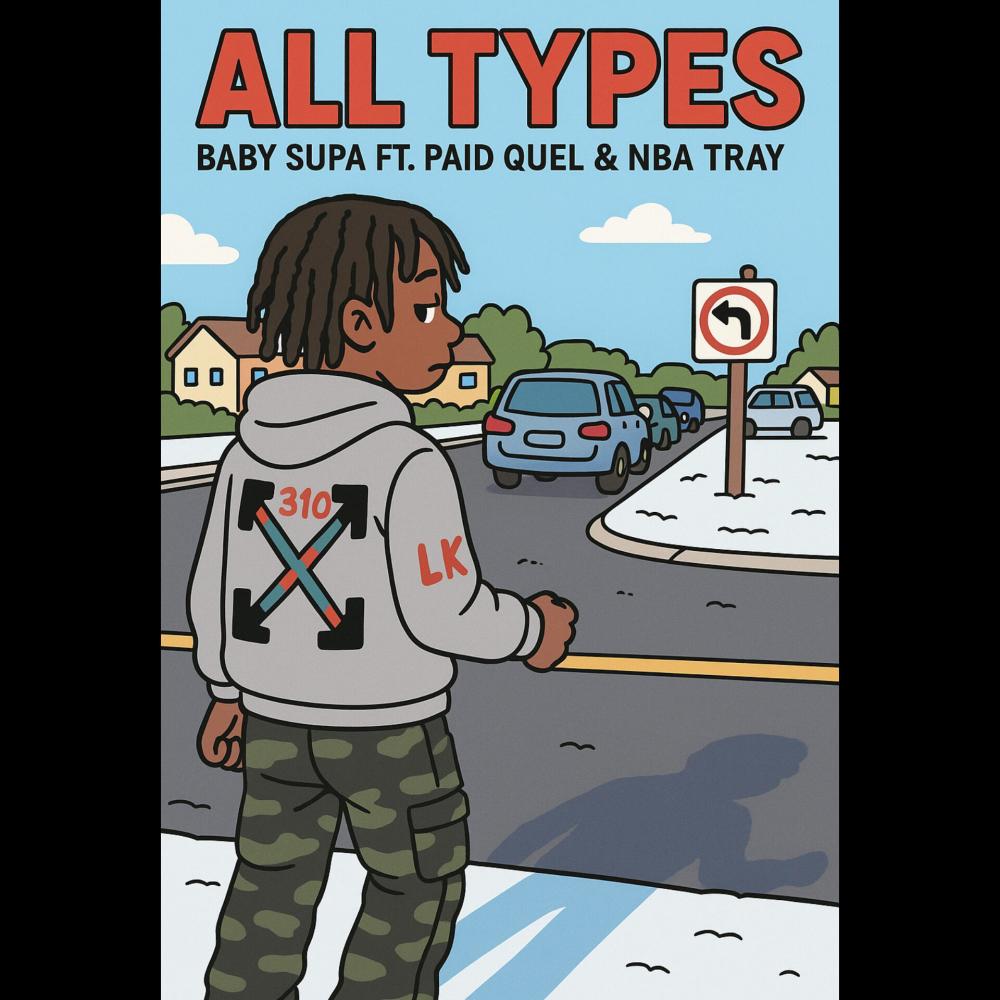 All Types (feat. Paid Quel & NBA Tray)