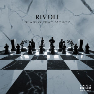 收聽Blasko的Rivoli (Bonus track|Explicit)歌詞歌曲