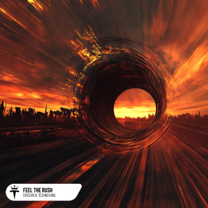 ดาวน์โหลดและฟังเพลง Feel The Rush (Hypertechno) พร้อมเนื้อเพลงจาก Ericovich