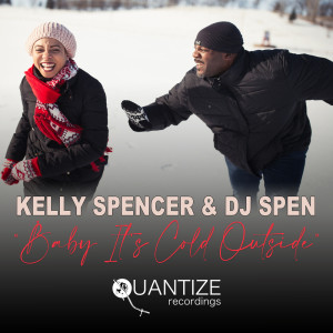 Baby It's Cold Outside dari Kelly Spencer