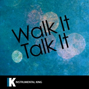 收聽Instrumental King的Walk It Talk It (In the Style of Migos feat. Drake) [Karaoke Version] (In the Style of Migos feat. Drake|Karaoke Version)歌詞歌曲