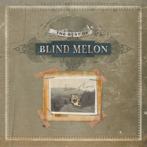 อัลบัม Best Of Blind Melon ศิลปิน Blind Melon