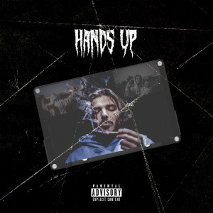 Listen to Hands Up (Explicit) song with lyrics from Kellz