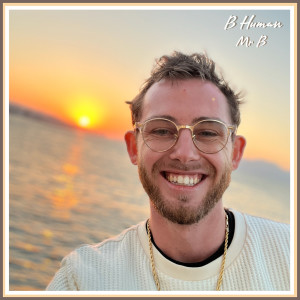 Album B Human (Explicit) from Mr B