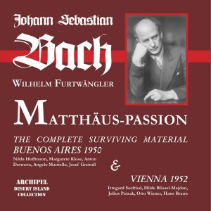 J.S. Bach: St. Matthew Passion, BWV 244 (Excerpts) [Live]