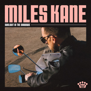 อัลบัม Love Is Cruel ศิลปิน Miles Kane