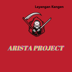 Layangan Kangen (Remix) (Explicit) dari ARISTA PROJECT