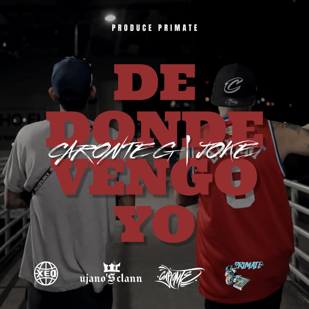 De donde vengo yo (feat. Joke)