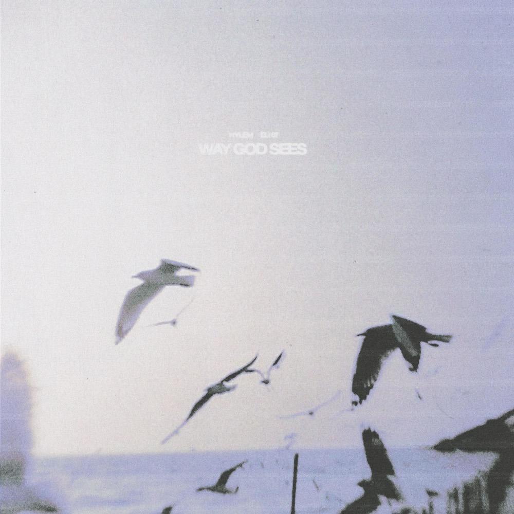 Way God Sees (feat. Eli Wilson)