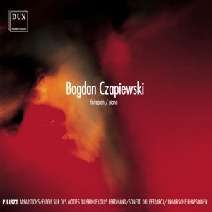 อัลบัม Liszt: Apparitions, Elégie & Hungarian Rhapsodies ศิลปิน Bogdan Czapiewski