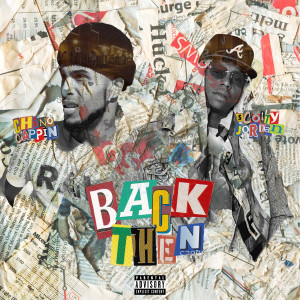 ดาวน์โหลดและฟังเพลง Back Then (Explicit) พร้อมเนื้อเพลงจาก Scotty Jordan