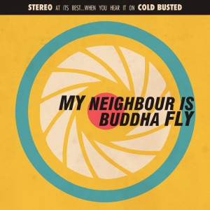 Album Buddha Fly from My Neighbour Is
