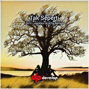 Tak Seperti dari Develop