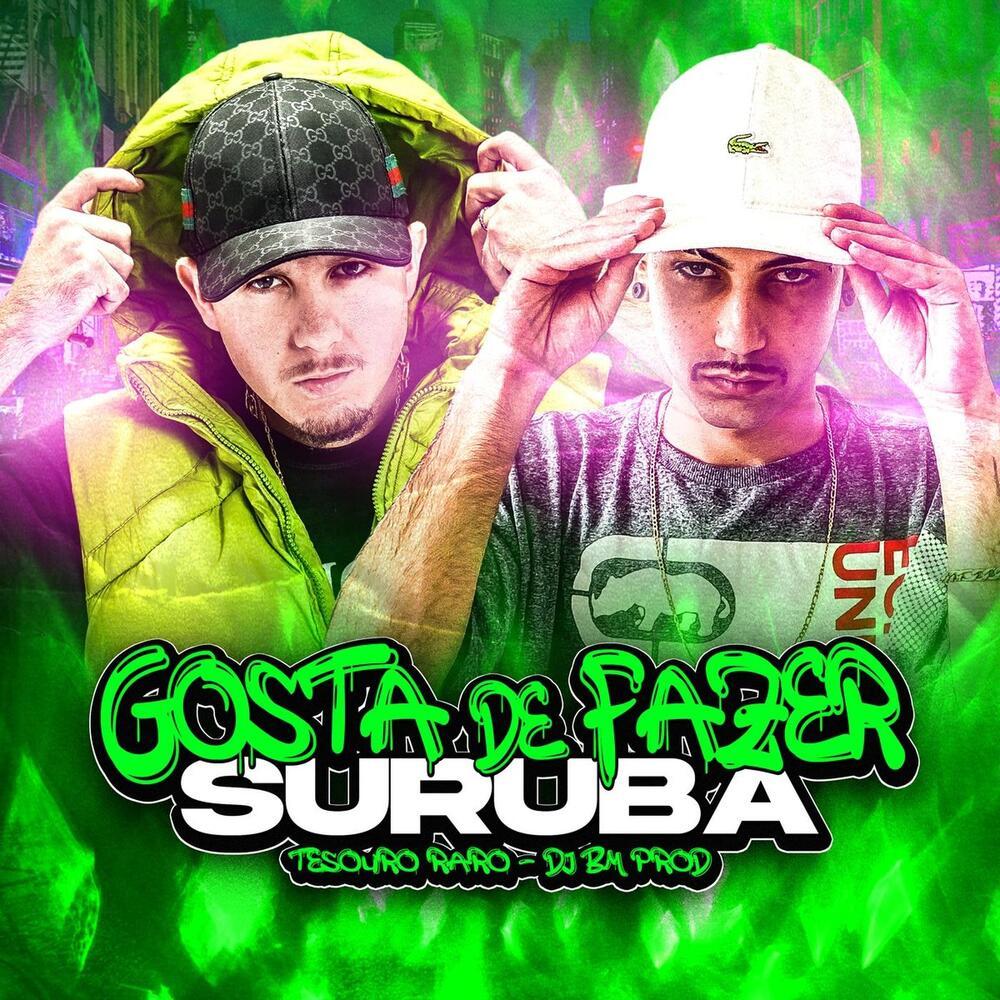 Gosta de Fazer Suruba (Explicit)