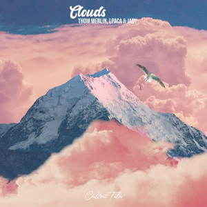 Listen to Clouds song with lyrics from Thom Merlin