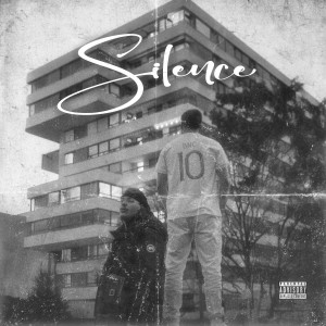 Listen to Silence (Explicit) song with lyrics from Leonik