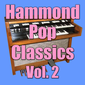 Album Hammond Pop Classics Vol. 2 from Zoheb Hassan