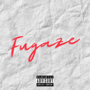 Chris Moore的专辑Fugaze (Explicit)