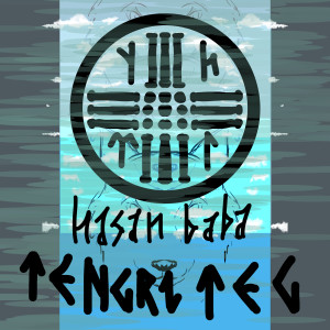 Listen to Tengri Teg song with lyrics from Hasan Baba