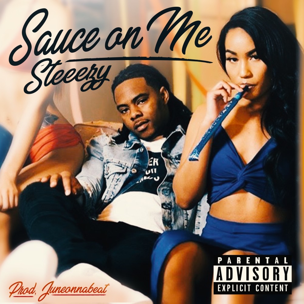 Sauce On Me (Explicit)