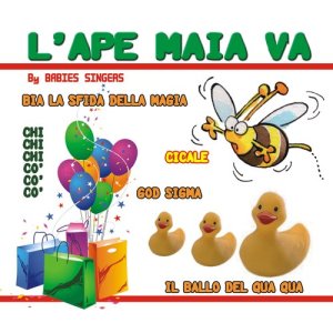 Babies Singers的專輯L' Ape Maia va