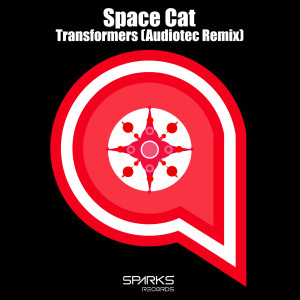 收聽Space Cat的Transformers (Audiotec Remix)歌詞歌曲