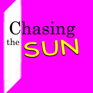 收聽You'll Find Us Chasing the Sun的Chasing the Sun歌詞歌曲