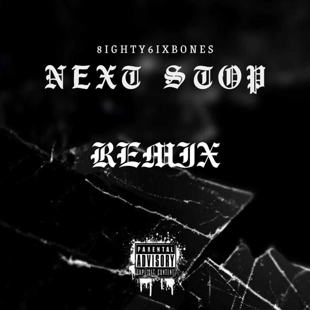 Next Stop (Remix|Explicit)