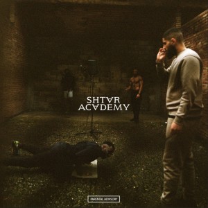 Album Shtar Academy (Saison 2) (Explicit) from Shtar Academy