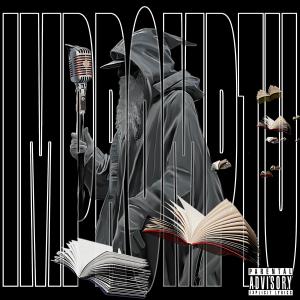 收聽Impromptu MC的Prey (Explicit)歌詞歌曲