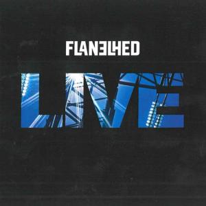 Flanelhed的專輯Live