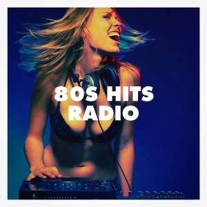 อัลบัม 80s Hits Radio ศิลปิน I Love the 80s