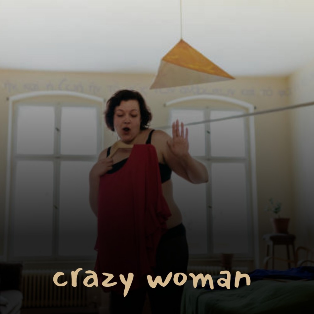 Crazy Woman